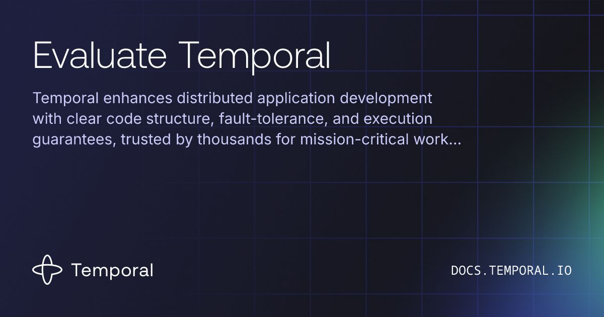 Evaluate Temporal | Temporal Platform Documentation